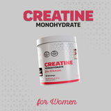 CREATINA MONOHYDRATE FOR WOMEN